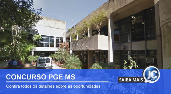Concurso PGE MS: sede do órgão - Divulgação