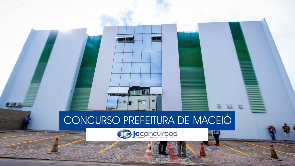 Concurso Prefeitura de Maceió - sede da Secretaria Municipal de Saúde