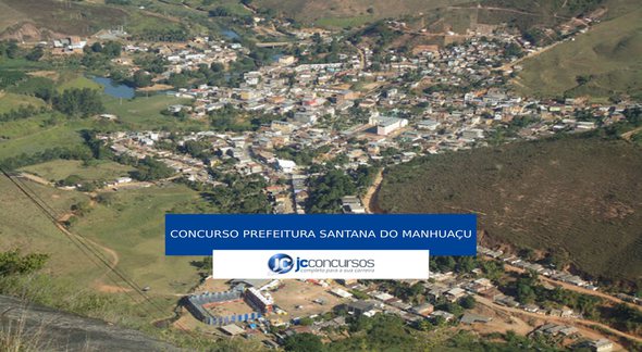 Concurso Prefeitura Santana do Manhuaçu - vista aérea do município - Divulgação