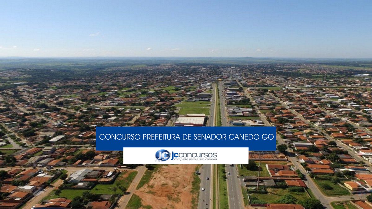 Concurso Prefeitura Senador Canedo: cidade fica em Goiás