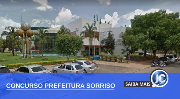 Concurso Prefeitura de Sorriso - sede do Executivo - Google Street View