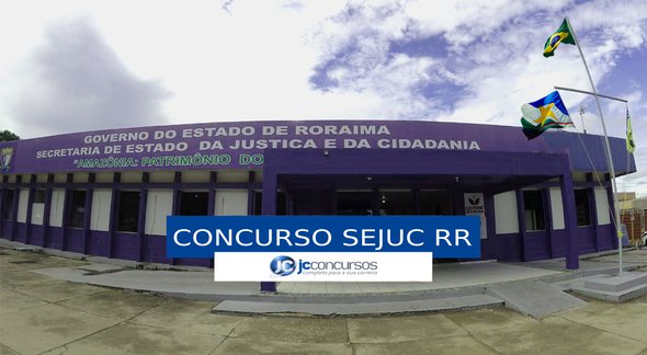 Concurso Sejuc RR - sede da Secretaria de Estado da Justiça e da Cidadania de Roraima - Divulgação