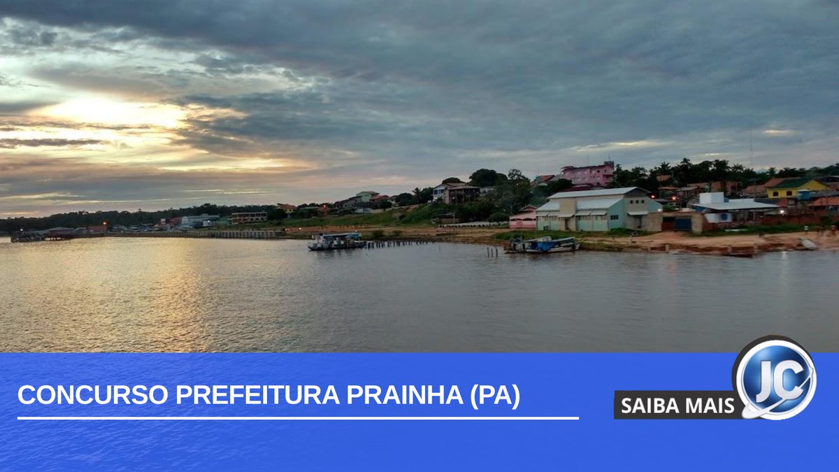 Concurso Prefeitura Prainha conta com 244 vagas