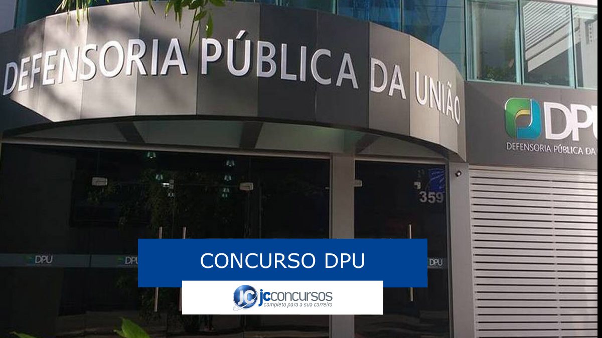 Concurso DPU - fachada do prédio da Defensoria Pública da União