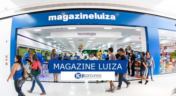 Magazine Luiza vagas - Divulgação