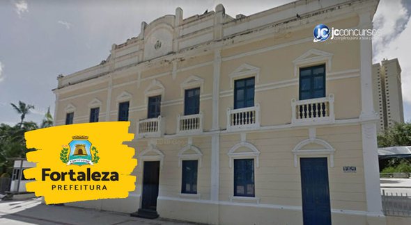 Prédio da Prefeitura de Fortaleza, no Ceará - Divulgação