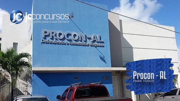 None - Concurso Procon AL: sede do Procon AL: Divulgação