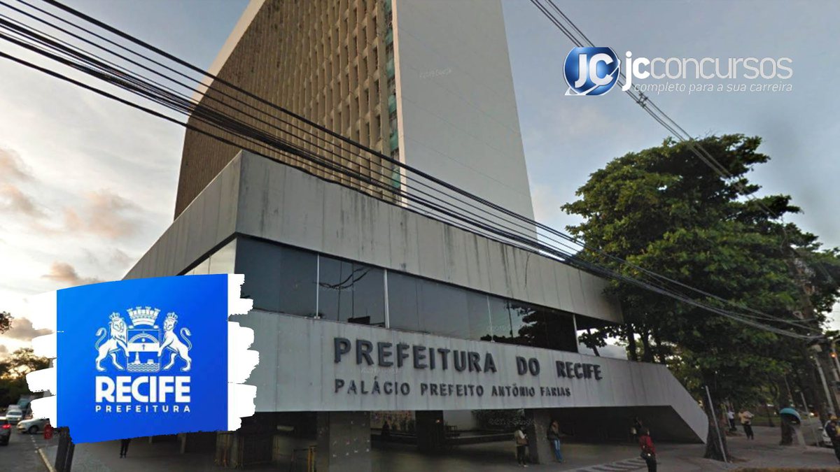 Concurso Prefeitura de Recife PE: definida banca organizadora para 306 vagas