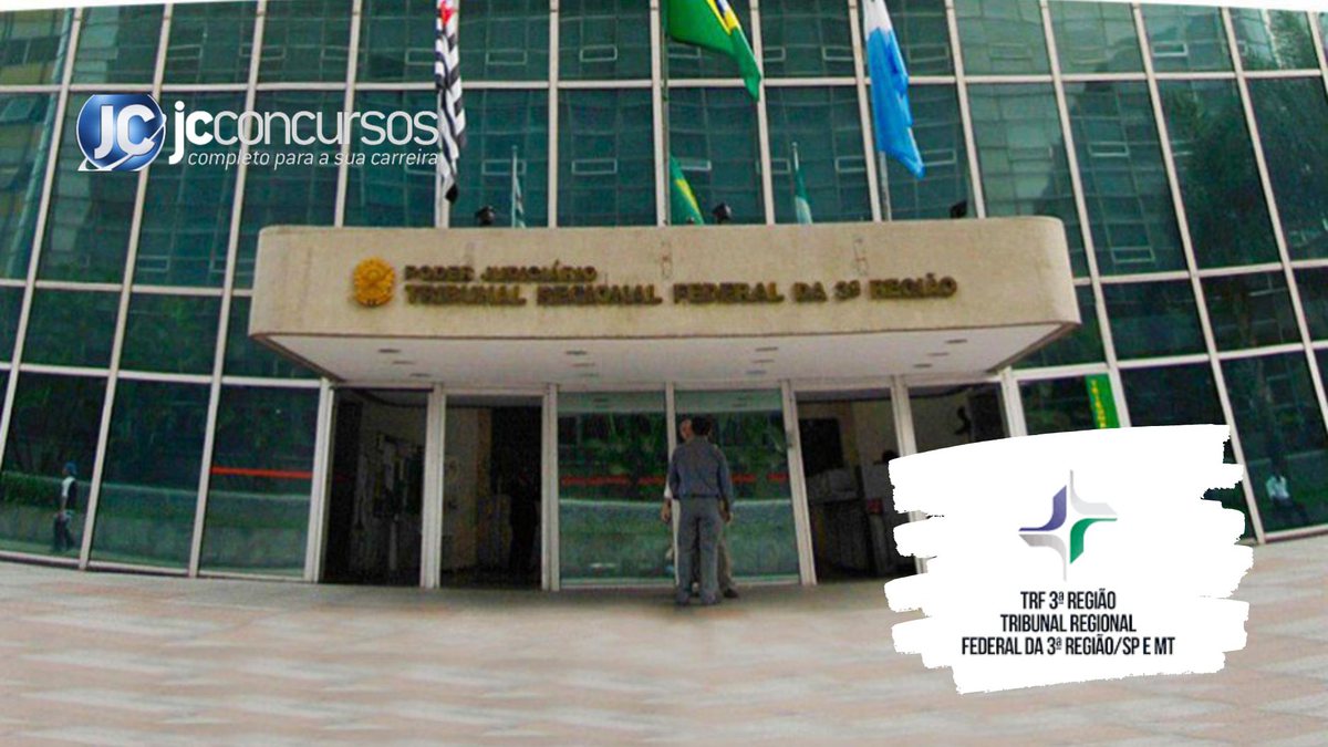 Vagas de estágio no Tribunal Regional Federal da 3ª Região - Divulgação